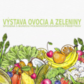 Výstavu ovocia a zeleniny spojenú s burzou poľnohospodárskych prebytkov. 1